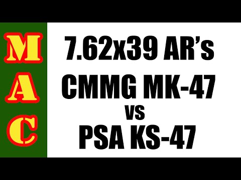 7.62x39 AR15's: PSA KS47 vs CMMG MK47