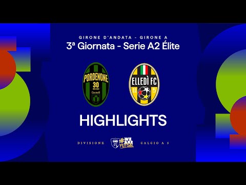 Pordenone-Elledi 4-2 | Goals and highlights | Matchday 3 | Serie A2 Elite 2025/2026