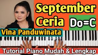 Download lagu September Ceria (Key C) - Vina Panduwinata | Tutorial Piano Mudah&Cepat,,,PASTI BISA‼️ mp3 Download lagu September Ceria (Key C) - Vina Panduwinata | Tutorial Piano Mudah&Cepat,,,PASTI BISA‼️ mp3