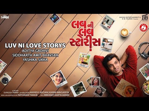 Luv Ni Love Storys | Pratik Gandhi | Aditya Gadhvi | Siddharth Amit Bhavsar | Yashika Sikka