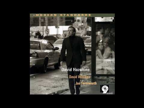 David Hazeltine Trio (David Williams & Joe Farnsworth) - A Time For Love (2005)