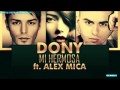 Dony - Mi Hermosa ft. Alex Mica (Official Single ...