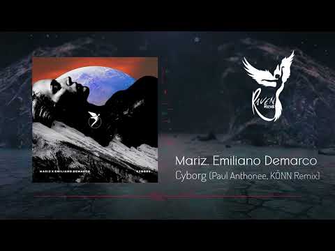 Premiere: Mariz, Emiliano Demarco - Cyborg (Paul Anthonee, KONN Remix) [Astral]