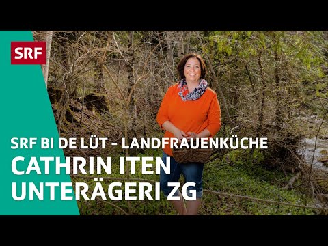 Cathrin Iten, Unterägeri ZG| Landfrauenküche 2022 – SRF bi de Lüt | SRF