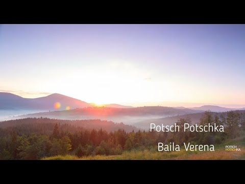 Potsch Potschka - Baila Verena