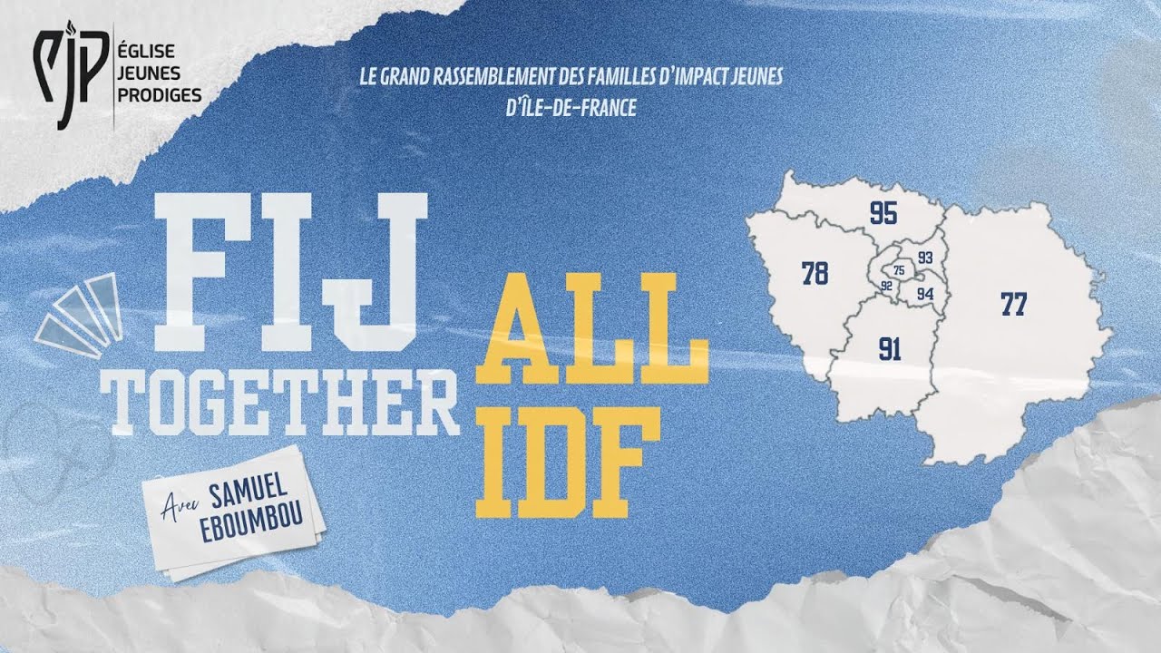 FIJ TOGETHER IDF - Samuel EBOUMBOU