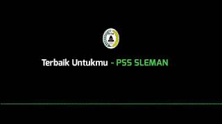 Download lagu Terbaik Untukmu - PSS SLEMAN (lirik) mp3