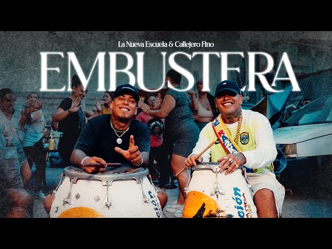 La Nueva Escuela, Callejero Fino - Embustera (Video Oficial)