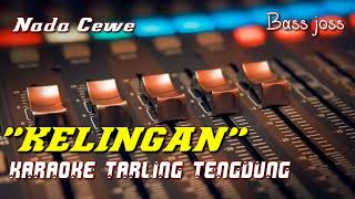 Download lagu Karaoke KELINGAN - hj.Ningsih cover by Nurhapidin mp3 Download lagu Karaoke KELINGAN - hj.Ningsih cover by Nurhapidin mp3