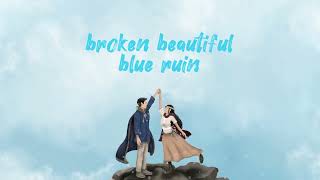 Download lagu Mighfar Suganda - Broken Beautiful Blue Ruin mp3