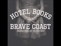 Hotel Books - Nothing Ever Changes 