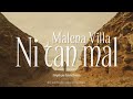 malena villa ni tan mal video oficial