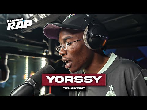 Yorssy - Plavon #PlanèteRap