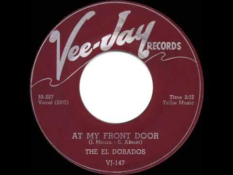1955 HITS ARCHIVE  At My Front Door Crazy Little Mama   El Dorados