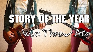 Story Of The Year - Won Threw Ate (guitar &amp; bass cover)