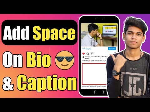 How To Add Spaces In Instagram Captions And Bios | How To Add Line Breakes On Instagram Captions