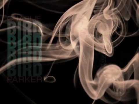 Charlie Yardbird Parker K C Blues