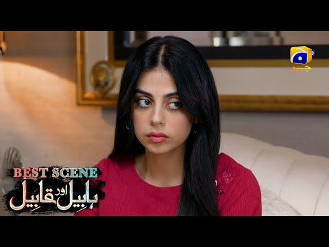 Habil Aur Qabil Episode 25 | Best Scene 02 | Asad Siddiqui - Nawal Saeed | Har Pal Geo