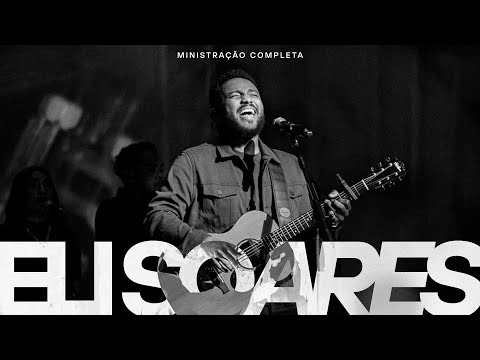 30 Minutos de Adoração • @elisoares