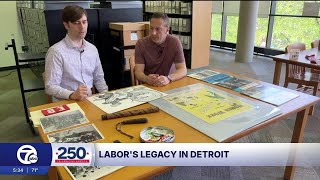 America 250: Exploring how the UAW and other unions helped shape the nation