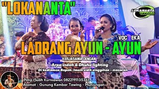 Download lagu LOKANANTA - LADRANG AYUN AYUN - VOC EKA PESEK mp3 Download lagu LOKANANTA - LADRANG AYUN AYUN - VOC EKA PESEK mp3