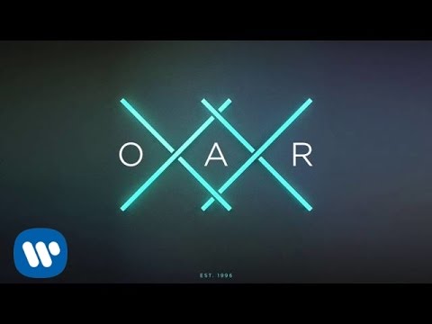 O.A.R. - I Go Through - XX - [Official Audio]