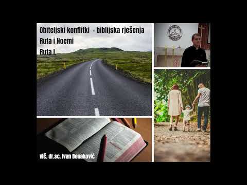 vlč. Ivan Benaković - Obiteljski konflikti - Biblijska rješenja - Knjiga o Ruti