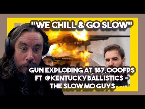 *We Chill & Go Slow* Gun Exploding at 187,000fps Ft @KentuckyBallistics - The Slow Mo Guys