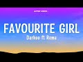 Darkoo favourite girl remix ft Rema (Lyrics) Darkoo favourite girl remix ft Rema (Lyrics)