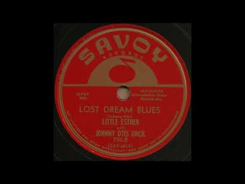Thumbnail for LOST DREAM BLUES / LITTLE ESTHER with JOHNNY OTIS ORCH.[SAVOY 759-B] by Johnny Otis