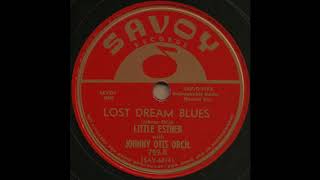 LOST DREAM BLUES / LITTLE ESTHER with JOHNNY OTIS ORCH.[SAVOY 759-B]