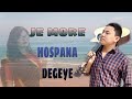 Je More Hospana Degeye