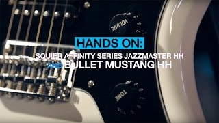 Video thumbnail for Squier Affinity Series Jazzmaster HH & Bullet Mustang HH - MusicRadar hands-on by MusicRadar