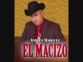 MAS QUE AMIGOS - ANDRES MARQUEZ "EL MACIZO"