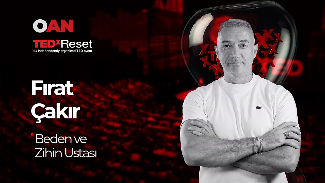 İnişler, Çıkışlar | 2025 | Fırat Çakır | TEDxReset