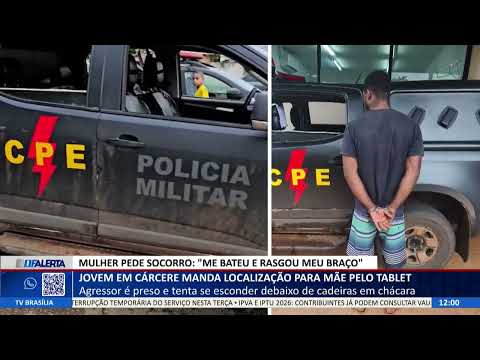 DF ALERTA - Jovem em cárcere manda localização para mãe pelo tablet