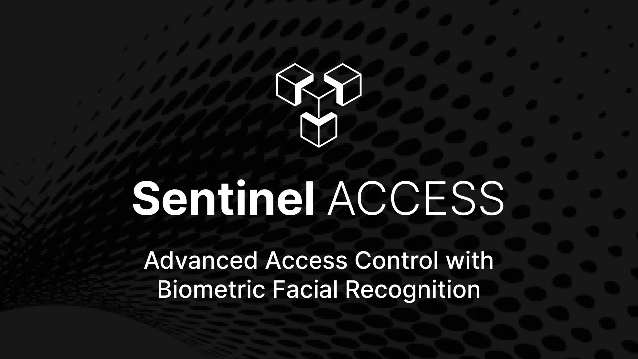 Sentinel ACCESS: Redefining Access Control with Advanced Facial Recognition