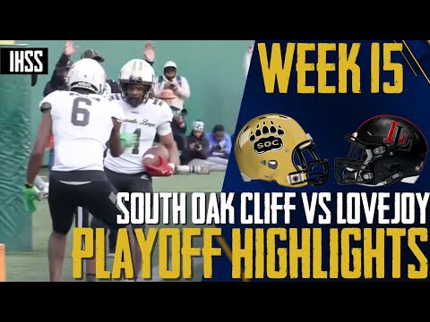 South Oak Cliff vs Lovejoy - 2023 Week 15 Football Highlights