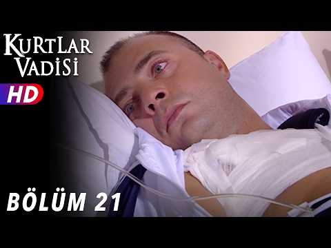 Kurtlar Vadisi - 21.Bölüm | FULL HD YENİ