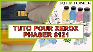 Instructions pour la recharge toner compatible des toners Xerox Phaser 6121