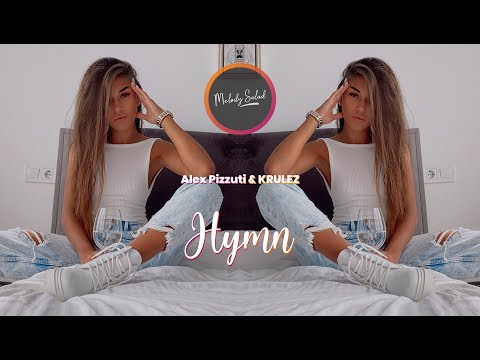 Alex Pizzuti & KRULEZ - Hymn