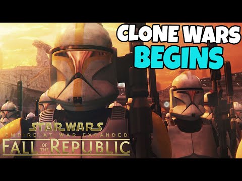 The Start of the CLONE WARS... - Star Wars EAW: Fall of the Republic Mod S3E1