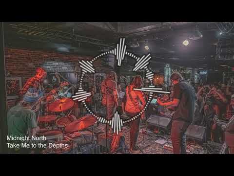 Midnight North - Take Me to the Depths