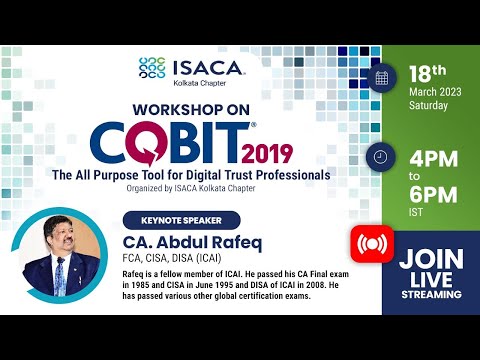 COBIT 2019: The All Purpose Tool for Digital Trust Professionals Presented by ISACA Kolkata Chapter