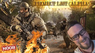 🔴LIVE - | Project L33T | ALPHA!!! Great Game So Far!! FPS and Extraction Shooter!