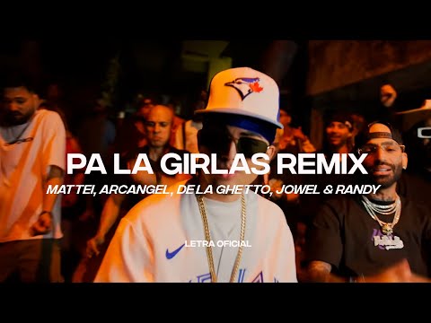 Mattei, Arcangel, De La Ghetto, Jowel & Randy - Pa Las Girlas (Remix)  (Lyric Video) | CantoYo