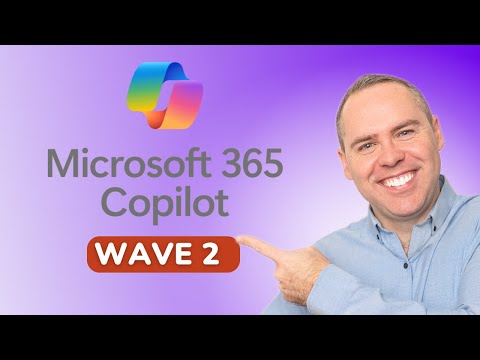 Microsoft Copilot Wave 2: Your Essential Guide! Microsoft Copilot Wave 2: Your Essential Guide!