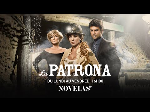 LA PATRONA revient du lundi au vendredi sur la chaîne 