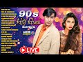 LIVE 90s Hits Hindi Songs 90 S Hindi Song Love Songs Purane Gane Golden Old Hindi Songs