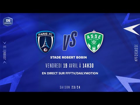 J16 | PARIS FC - AS SAINT-ÉTIENNE (0-1), le résumé | D1 Arkema I FFF 2023-2024